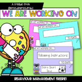 'We Are Working On' Classroom and Behaviour Management Freebie