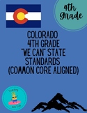 "We Can" 4th Grade Colorado State Standards/Learning Targets