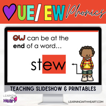 Preview of "We Love UE & EW" Long U Vowel Team Phonics Practice Slideshow and Printables