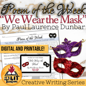 Preview of "We Wear the Mask" by Paul Laurence Dunbar Poem of the Week Activity