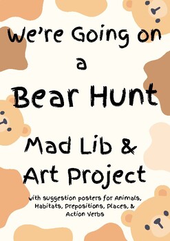 Preview of "We're Going on a Bear Hunt" Mad Lib Song & Art Project