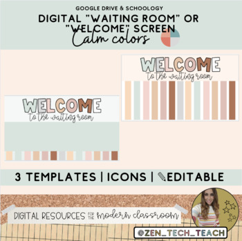 Preview of "Welcome" or "Waiting room" sign Calm Colors - ✎Editable (Google Meet / Zoom)