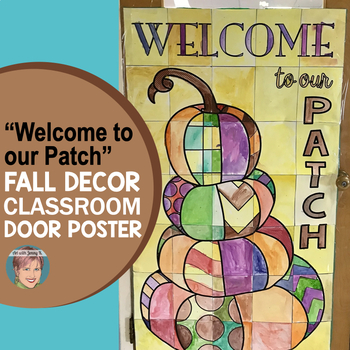 Preview of "Welcome to Our Patch" Collaborative Door Decor | Fun Activity for Thanksgiving!