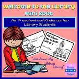 "Welcome to the Library" Mini Book for Preschool / Kinderg