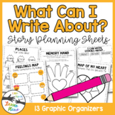 "What Can I Write About" Graphic Organizers - Narrative Wr