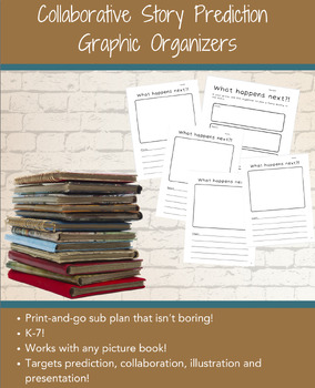 Preview of "What Happens Next?!" Graphic Organizer - Print-and-Go Sub Plan!