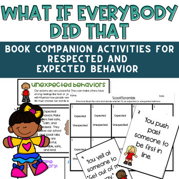 Preview of What If Everybody Did That: Lesson on Respect & Responsibility
