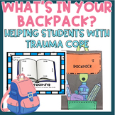 What's Inside Your Backpack?: activity coping w/ tough tim