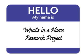 Preview of "What's in a Name" Research Project