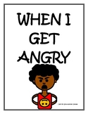 "When I Get Angry" Yelling Social Story