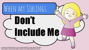Preview of HEALTHY SIBLING RELATIONSHIPS _"When My Siblings Don't Include Me" Workbook