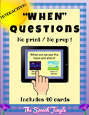"When" Questions Teletherapy Activities │Interactive│No Pr