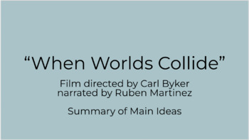 Preview of "When Worlds Collide" film Comp. Questions, Deep Dive Questions & Slides