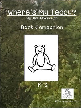 Where's My Teddy Book Companion: Activities and Writing