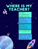 PRINTABLE " Where's my Teacher " Sign - Outer Space