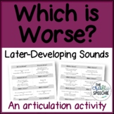 "Which is Worse?" Bundle - A Carryover Activity for Later-