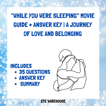 Preview of "While You Were Sleeping" Movie Guide + Answer Key | A Journey of Love