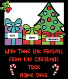 'Who Took the Present from the Christmas Tree?' Name Song