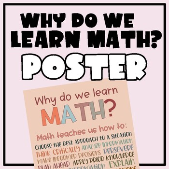 Preview of "Why do we learn math?" Poster