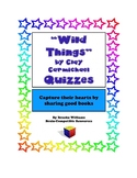 "Wild Things" by Clay Carmichael--Quizzes