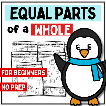 Preview of ❤️Winter Equal and Unequal parts - Fractions Math Worksheets 1st 2nd 3rd grade