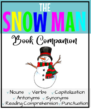 Preview of {Winter} The Snow Man - Book Companion {Multiple Skills Reading Comprehension}