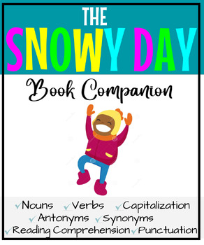 Preview of {Winter} The Snowy Day - Book Companion {Multiple Skills Reading Comprehension}