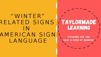 Preview of "Winter" related signs in American Sign Language