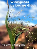 'Witchgrass' by Louise Glück: Poem Analysis