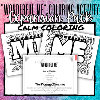 Preview of "Wonderful Me" Self-Esteem Building Pages Expansion Pack - Calm Coloring