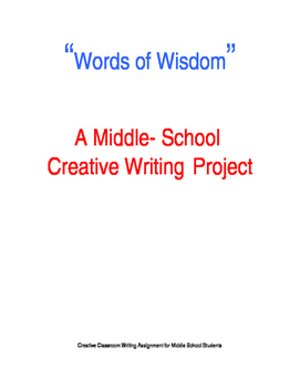 Preview of "Words of Wisdom" Middle School Writing Project