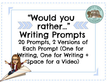 Preview of "Would You Rather..." Digital Writing Prompts via Google Slides