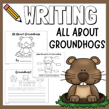Preview of ✏️Writing Nonfiction Book- All About Groundhogs-Animals-Organizers-Groundhog Day