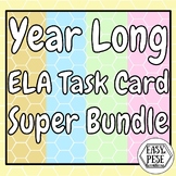 *Yearlong* ELA Task Card Super Bundle
