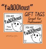 "You Are FaBOOlous" Halloween, October Gift Tags