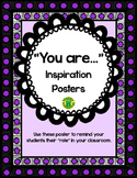 "You Are" Inspirational Posters