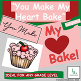 Valentine's Bulletin Board | Classroom Decor |"You  Make M