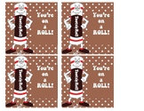 "You're on a Roll!" Testing Treat Printable