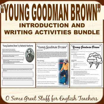 Preview of "Young Goodman Brown" Bundled Lesson, Introduction, Writing Activities