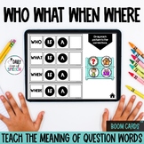 Wh Questions With Visuals | Who What When Where Questions 