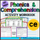 'ce' Phonics and Reading Comprehension Worksheets