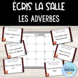 Écris la salle: les adverbes (French grammar task cards)