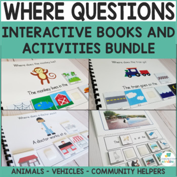 Preview of Where Questions Interactive Books and Activities Bundle for Speech Therapy