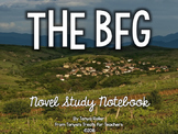 The BFG Novel Study Notebook