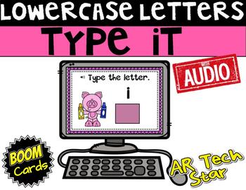 Preview of Type it!  Lowercase Letters Boom Cards w/ AUDIO - Distance Learning