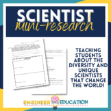 Scientist Research Project: Learning About Diverse Scienti