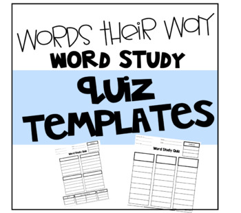 Preview of Words Their Way Word Study/Spelling Quiz Template Editable