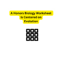 (honors biology) An assessment on evolution is created