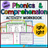 'igh' and 'ight' Phonics and Reading Comprehension Worksheets