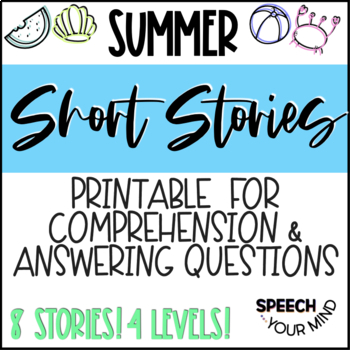 Preview of Summer Short Stories Printable Worksheets | Summer Stories Comprehension